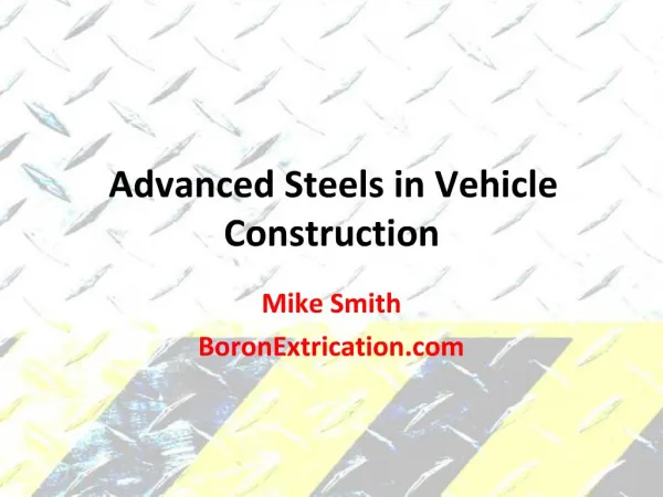 Advanced Steels in Vehicle Construction