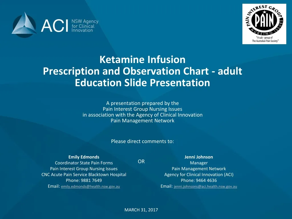 ketamine infusion prescription and observation