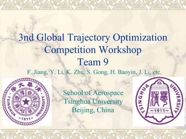 3nd Global Trajectory Optimization Competition Workshop Team 9