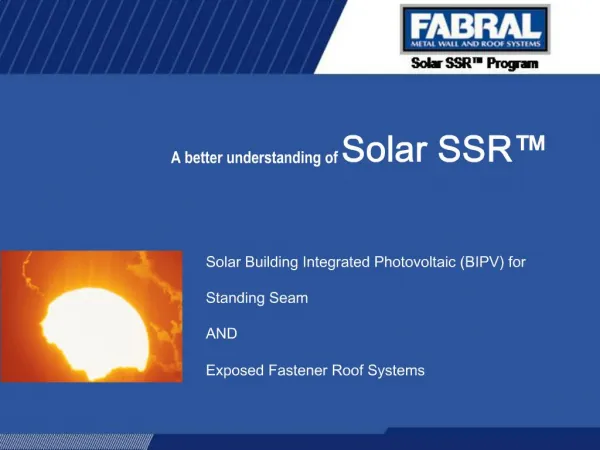 A better understanding of Solar SSR