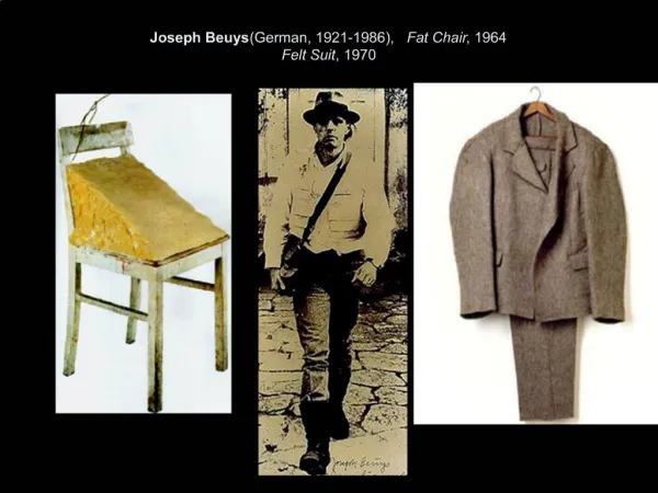 Joseph Beuys German, 1921-1986, Fat Chair, 1964 Felt Suit, 1970