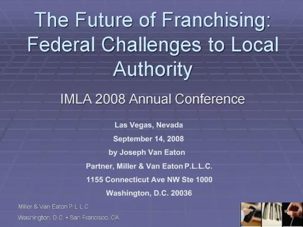 The Future of Franchising: Federal Challenges to Local Authority