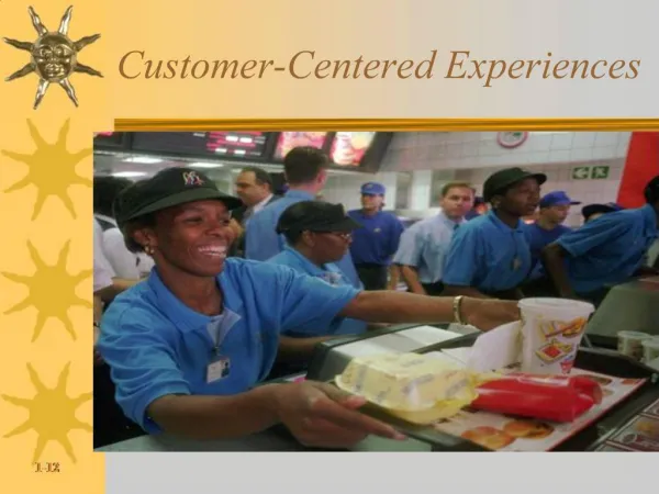 Customer-Centered Experiences