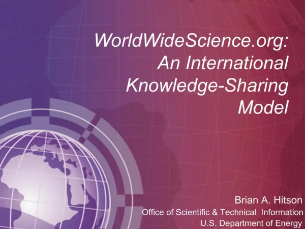 WorldWideScience: An International Knowledge-Sharing Model