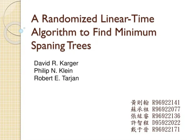 A Randomized Linear-Time Algorithm to Find Minimum Spaning Trees