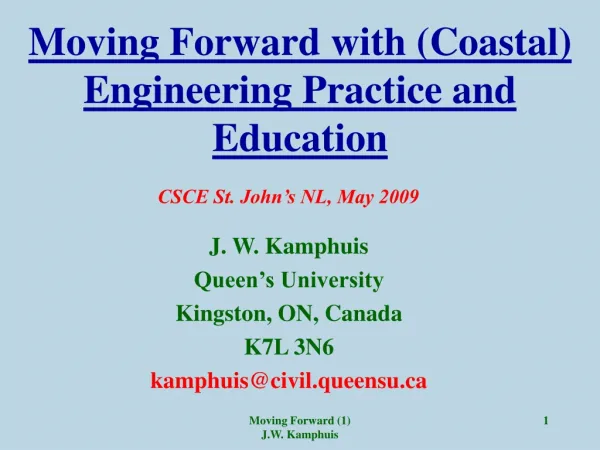 Moving Forward with (Coastal) Engineering Practice and Education