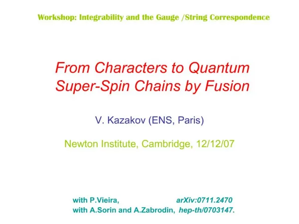 From Characters to Quantum Super-Spin Chains by Fusion