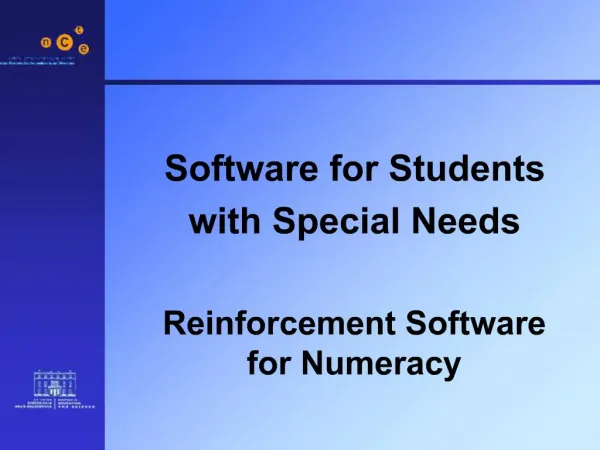 Software for Students with Special Needs Reinforcement Software for Numeracy