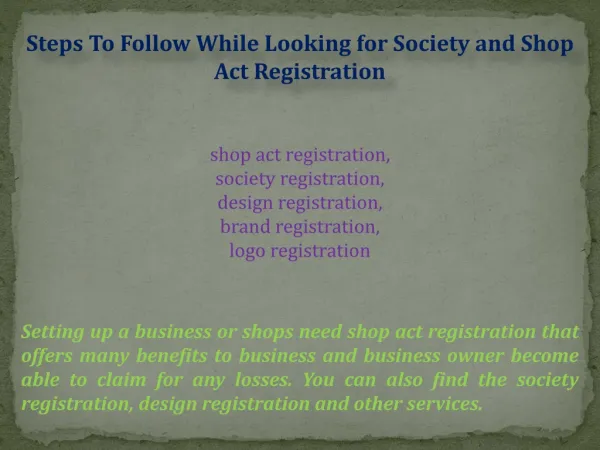 Follow While Looking for Society and Shop Act Registration