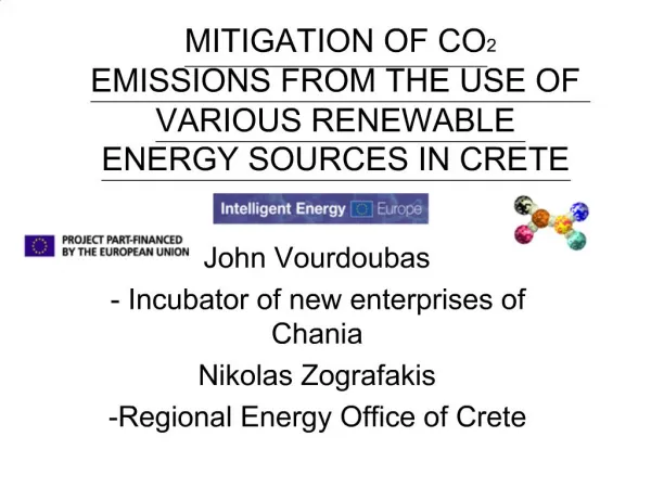 MITIGATION OF CO2 EMISSIONS FROM THE USE OF VARIOUS RENEWABLE ENERGY SOURCES IN CRETE