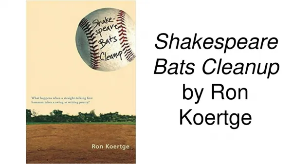 Shakespeare Bats Cleanup by Ron Koertge