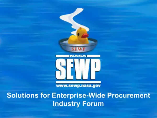Solutions for Enterprise-Wide Procurement Industry Forum