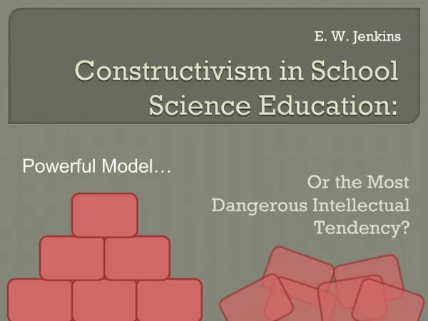 Constructivism in School Science Education: