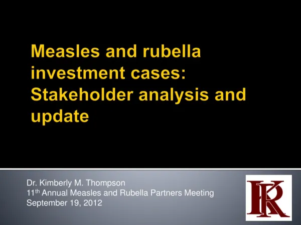Measles and rubella investment cases: Stakeholder analysis and update