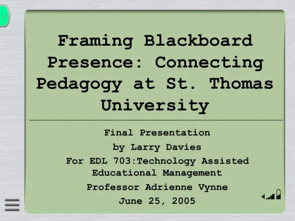 Framing Blackboard Presence: Connecting Pedagogy at St. Thomas University