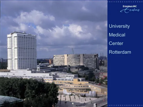 University Medical Center Rotterdam
