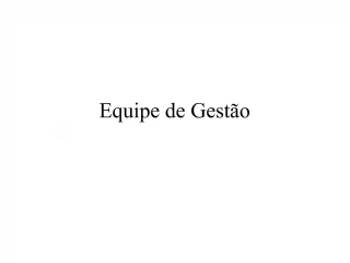 Equipe de Gest o - slide 1