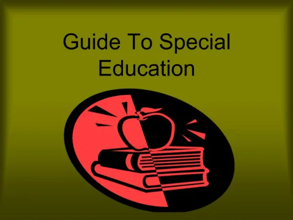 Guide To Special Education