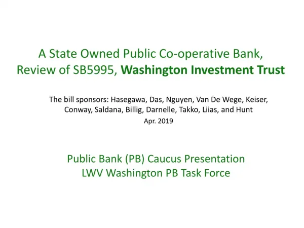 A State Owned Public Co-operative Bank, Review of SB5995, Washington Investment Trust