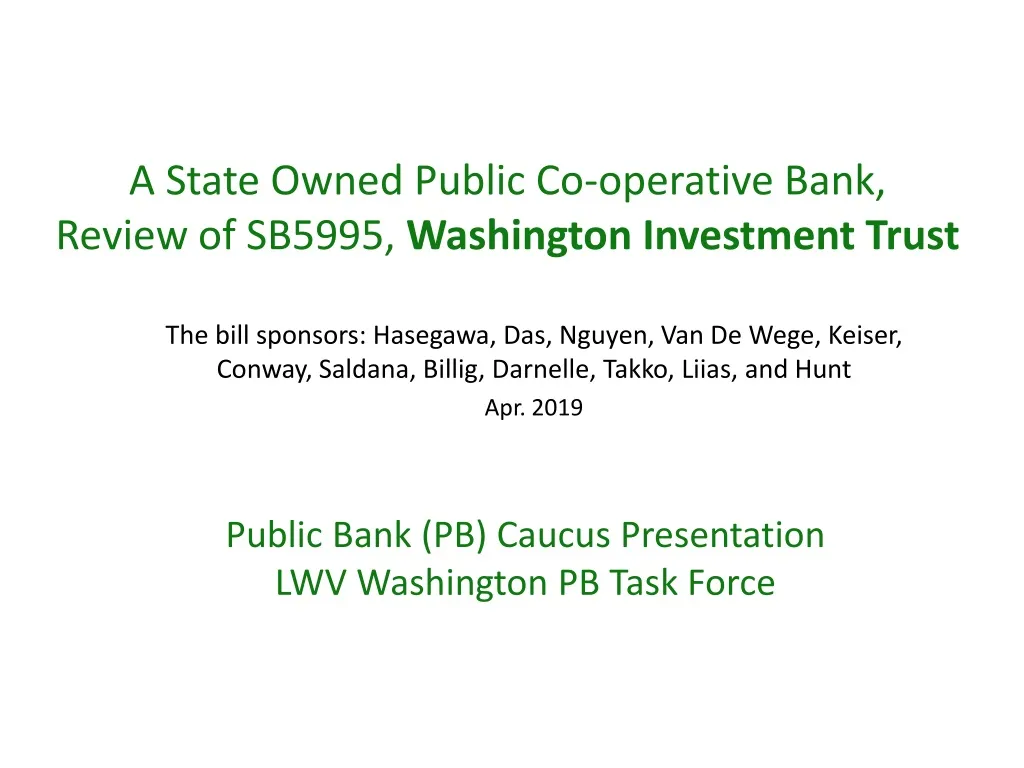 a state owned public co operative bank review of sb5995 washington investment trust