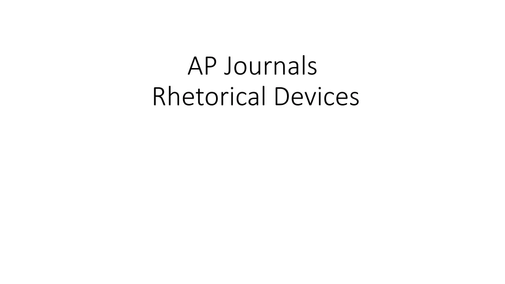 ap journals rhetorical devices