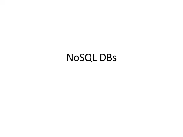 NoSQL DBs