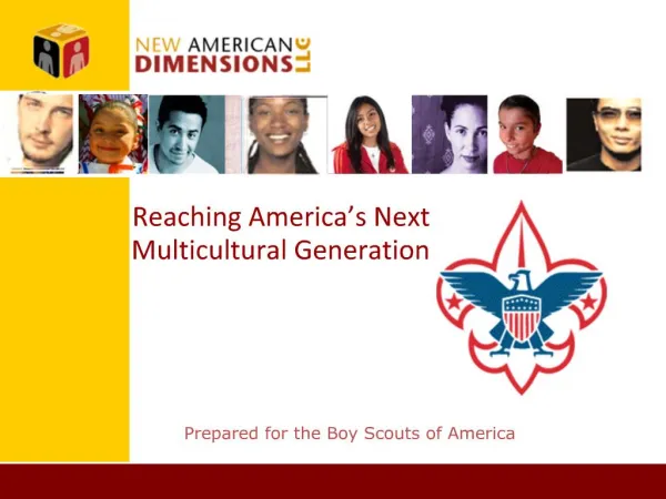 Reaching America s Next Multicultural Generation