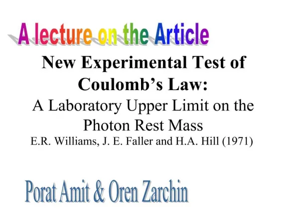 New Experimental Test of Coulomb s Law: A Laboratory Upper Limit on the Photon Rest Mass