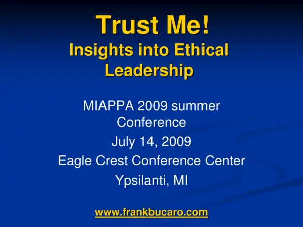 Trust Me! Insights into Ethical Leadership