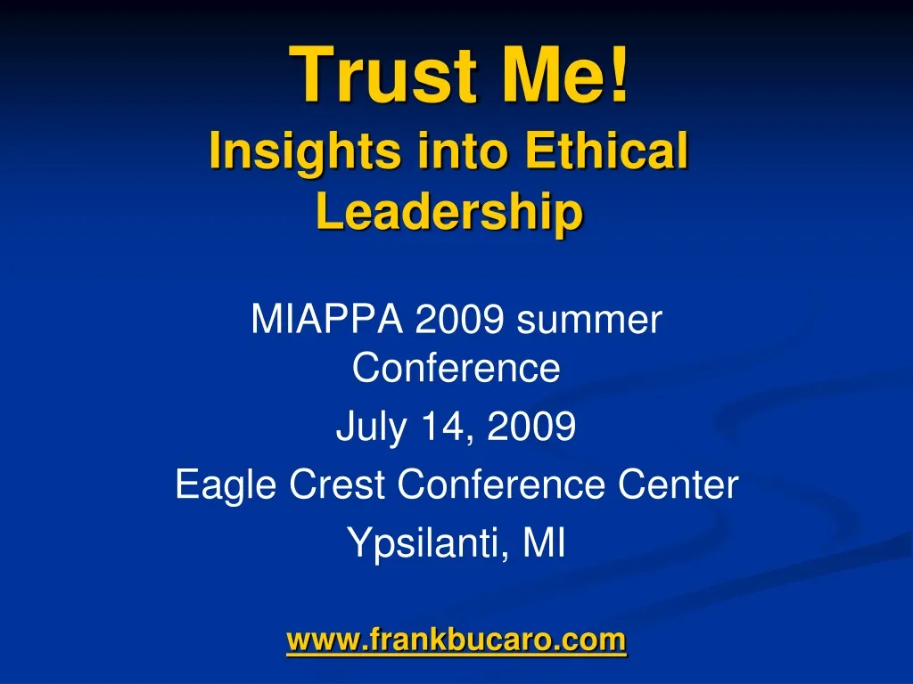 trust me insights into ethical leadership