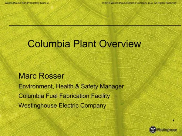 Columbia Plant Overview