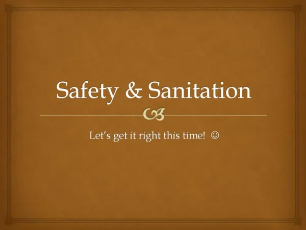 Safety Sanitation