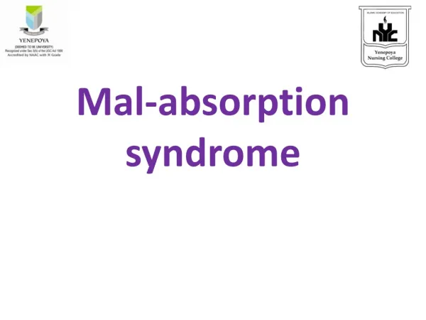 Mal-absorption syndrome