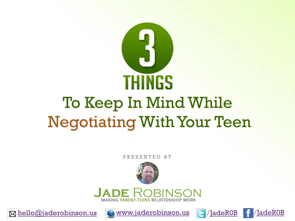 to keep in mind while negotiating with your teen