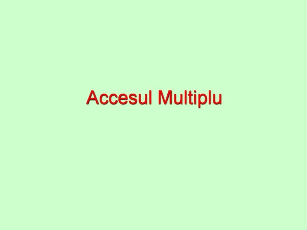 Accesul Multiplu