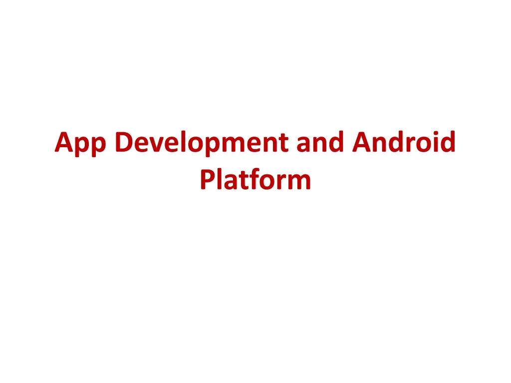 app development and android platform