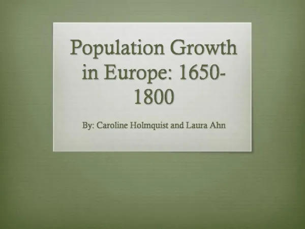 Population Growth in Europe: 1650-1800