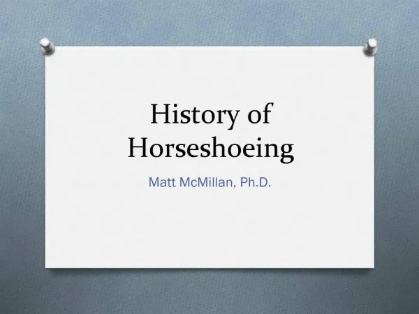 History of Horseshoeing