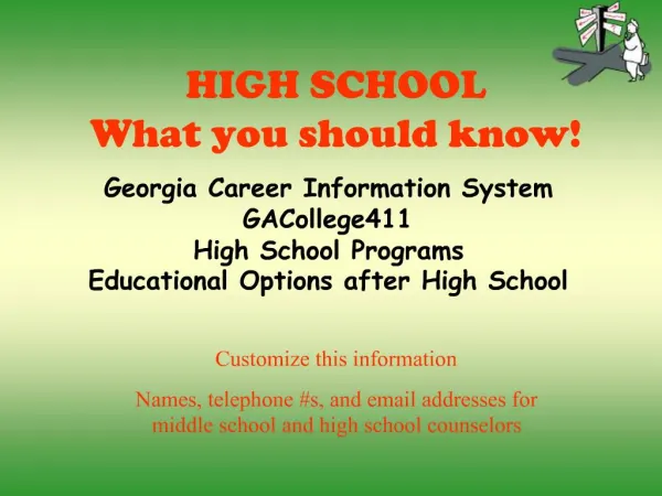 HIGH SCHOOL What you should know