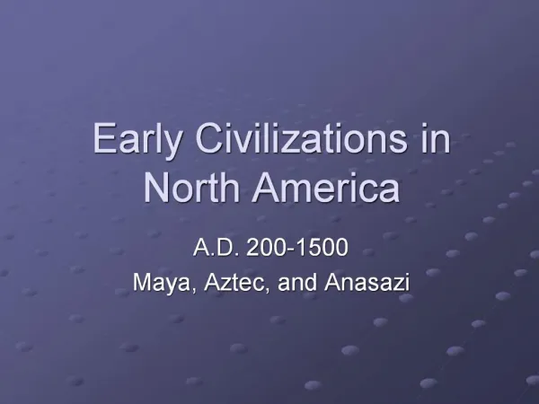 Early Civilizations in North America
