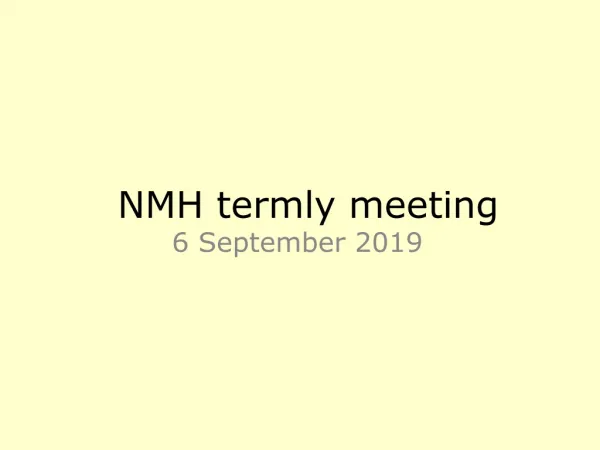 NMH termly meeting