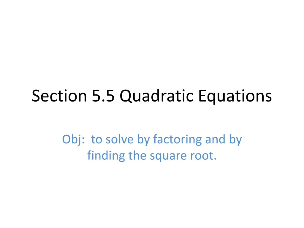 section 5 5 quadratic equations
