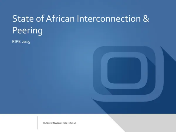State of African Interconnection &amp; Peering