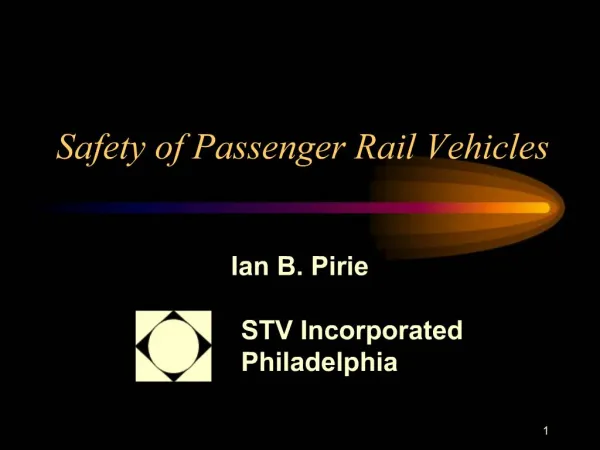 Safety of Passenger Rail Vehicles