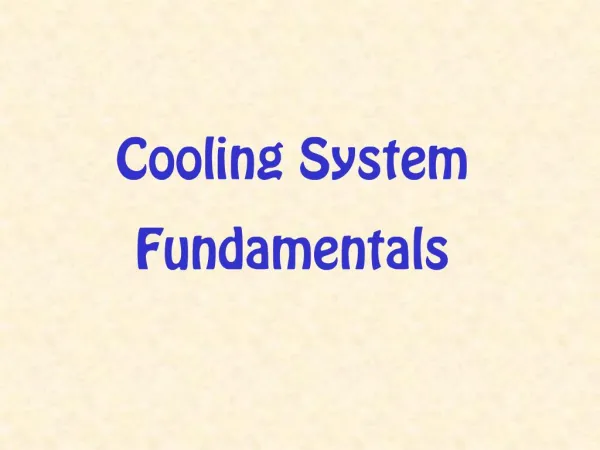 Cooling System Fundamentals