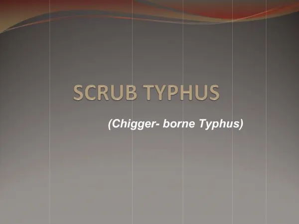 SCRUB TYPHUS
