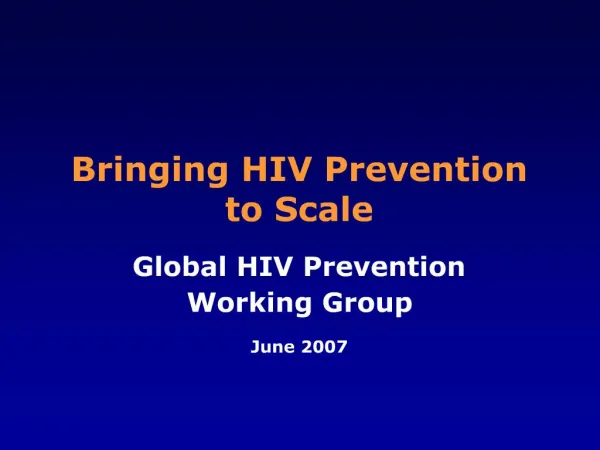 Bringing HIV Prevention to Scale