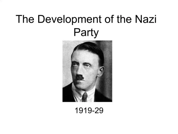 The Development of the Nazi Party