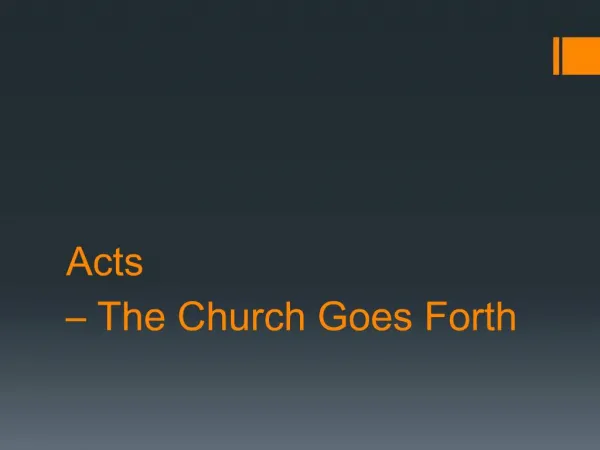 Acts The Church Goes Forth