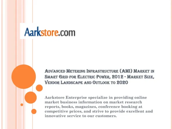 Advanced Metering Infrastructure (AMI) Market in Smart Grid
